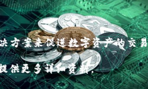 Tokenim 2.0 是一个基于区块链技术的项目，它起源于韩国。这个项目的目标是通过创新的技术和现代化的解决方案来促进数字资产的交易和管理。Tokenim 2.0 提供了一种用户友好的平台，旨在简化交易流程，并为用户提供更安全、透明的投资环境。

如果你想了解更多关于 Tokenim 2.0 的具体功能、团队背景或发展前景等方面的信息，请告诉我，我将很乐意提供更多详细资料。